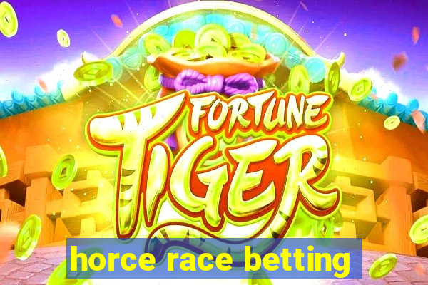 horce race betting