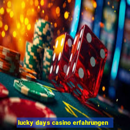 lucky days casino erfahrungen