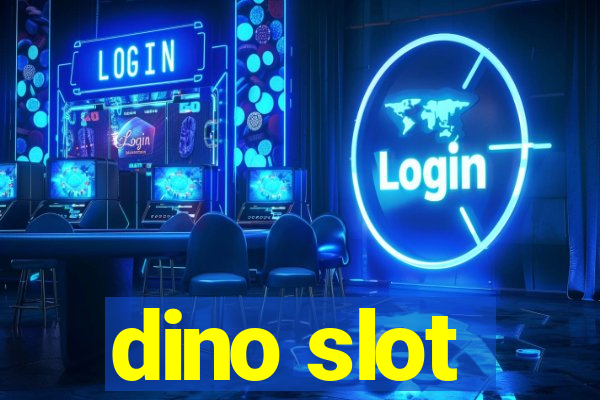 dino slot