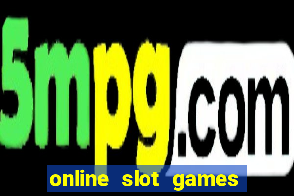 online slot games for real cash