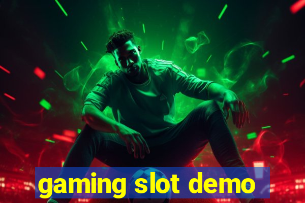 gaming slot demo