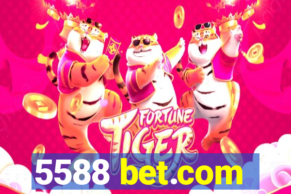 5588 bet.com