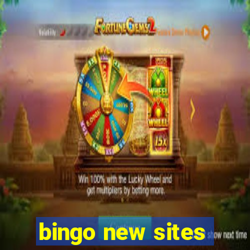 bingo new sites