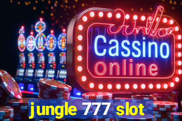 jungle 777 slot