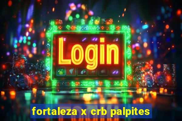 fortaleza x crb palpites