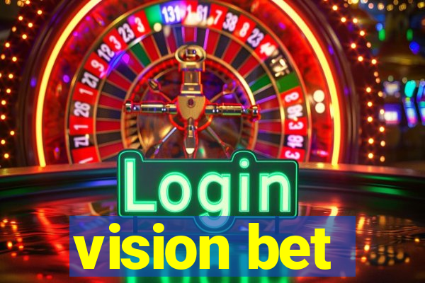 vision bet