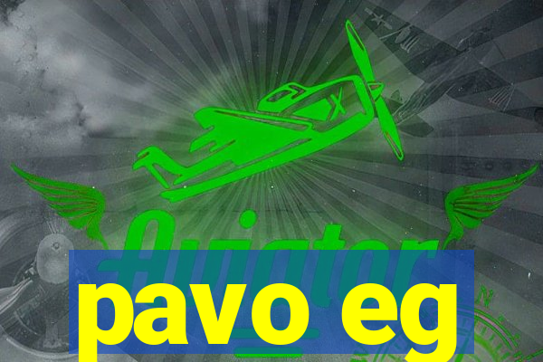 pavo eg