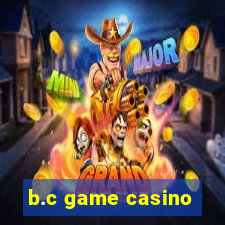 b.c game casino