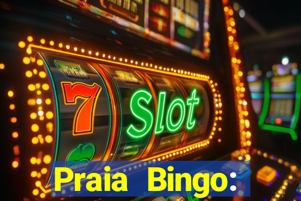 Praia Bingo: Videobingo Online