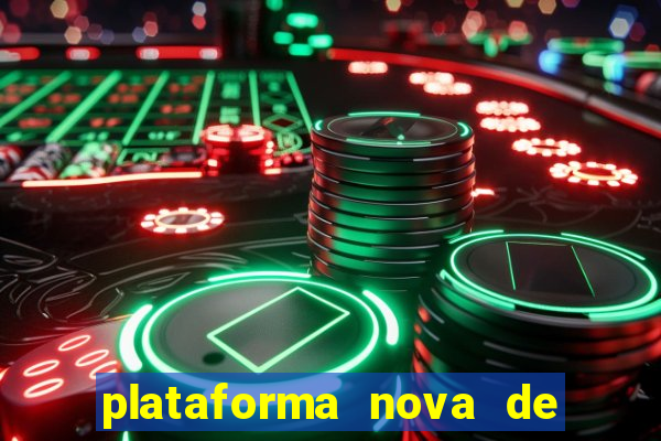 plataforma nova de jogo do tigrinho