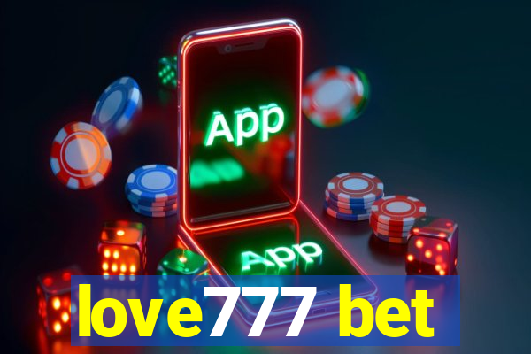 love777 bet