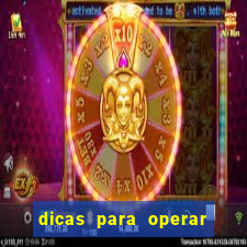 dicas para operar na iq option