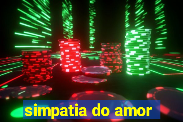 simpatia do amor