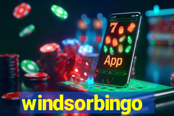 windsorbingo