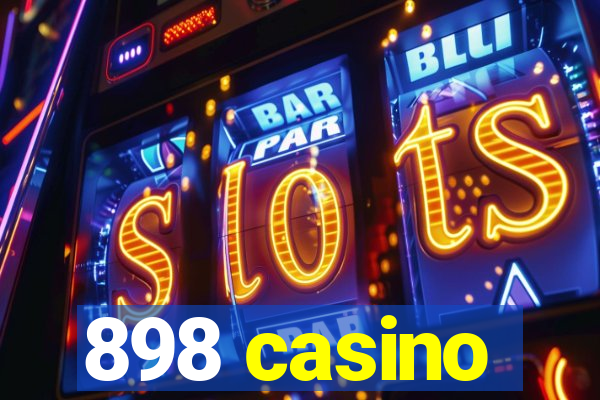 898 casino