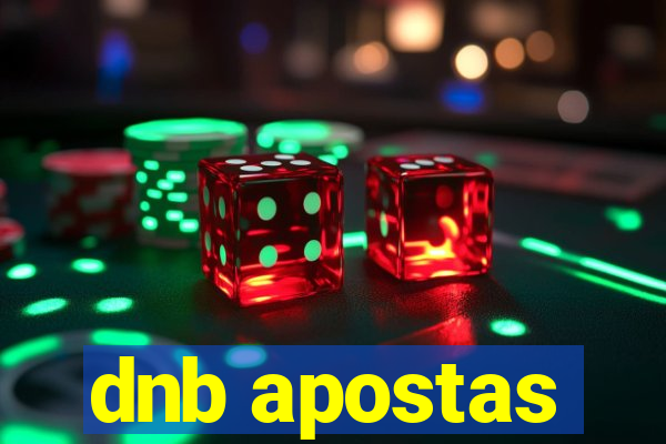 dnb apostas