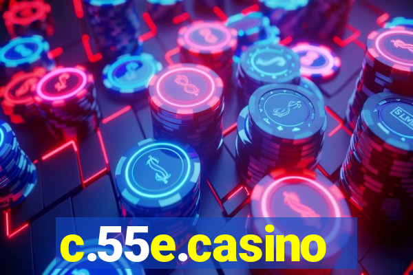 c.55e.casino