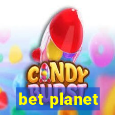 bet planet