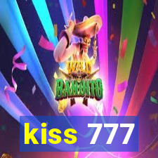 kiss 777