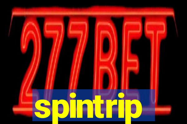 spintrip