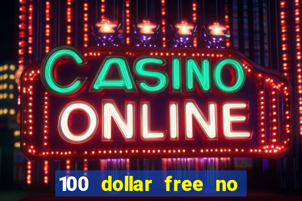 100 dollar free no deposit casino usa real money