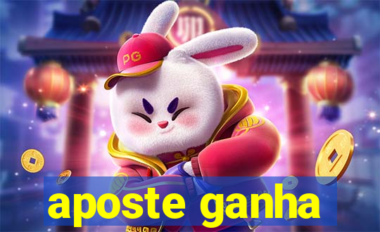 aposte ganha