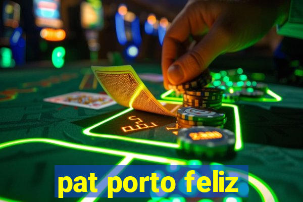 pat porto feliz