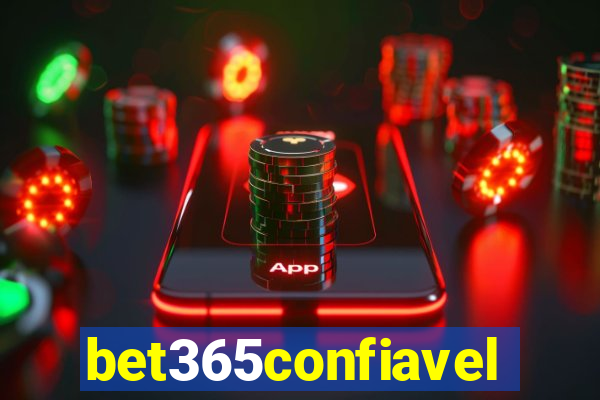 bet365confiavel