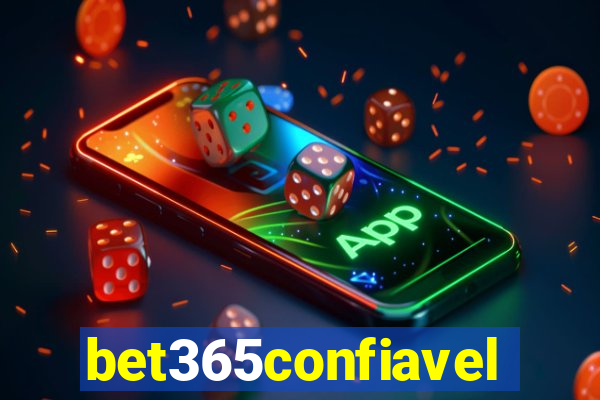 bet365confiavel