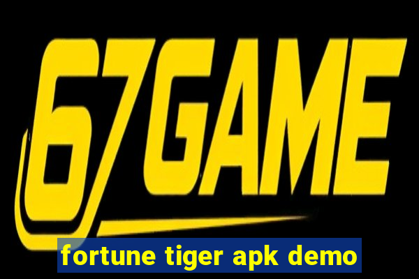 fortune tiger apk demo