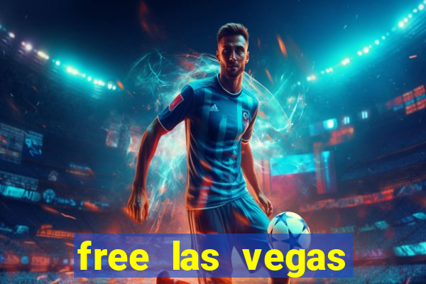 free las vegas online slots