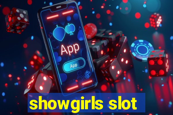 showgirls slot