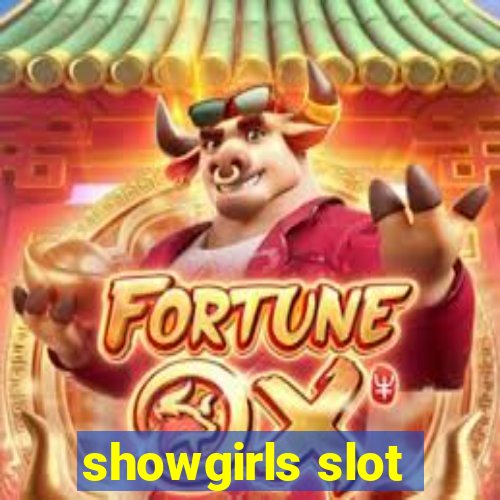 showgirls slot