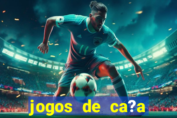 jogos de ca?a níqueis online