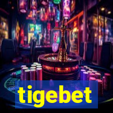 tigebet