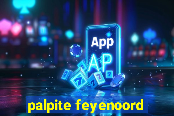 palpite feyenoord