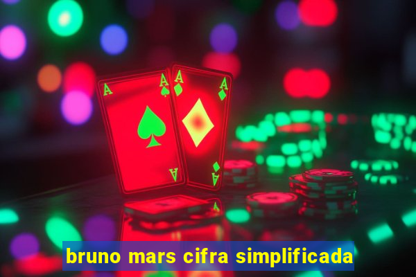 bruno mars cifra simplificada