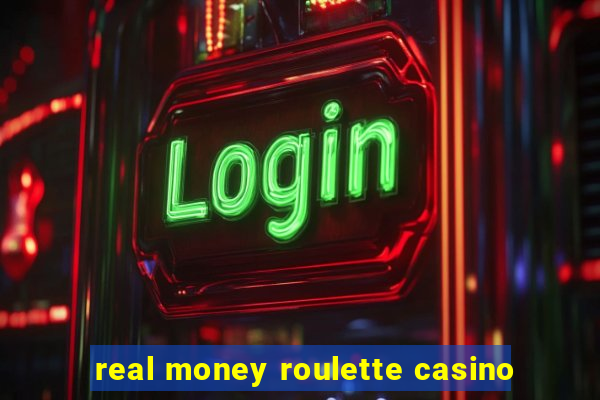 real money roulette casino