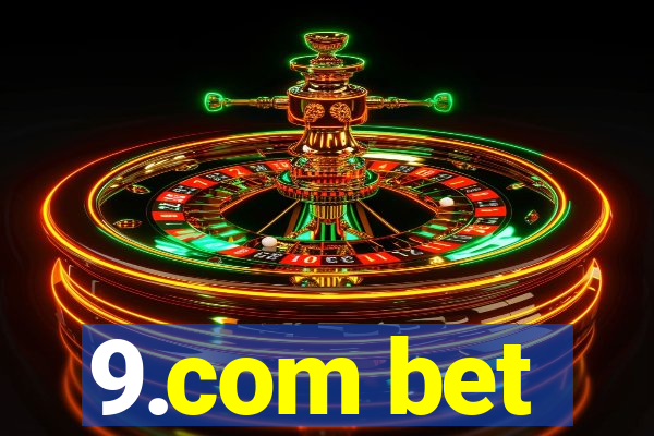 9.com bet