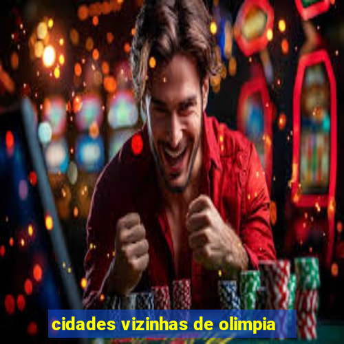 cidades vizinhas de olimpia