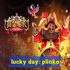 lucky day: plinko