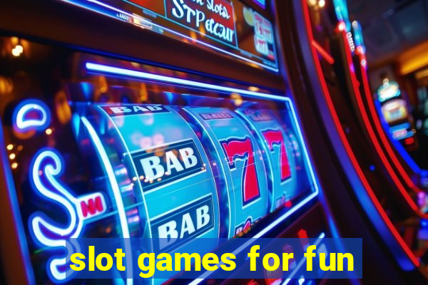 slot games for fun