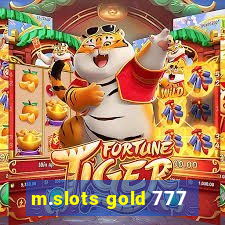 m.slots gold 777