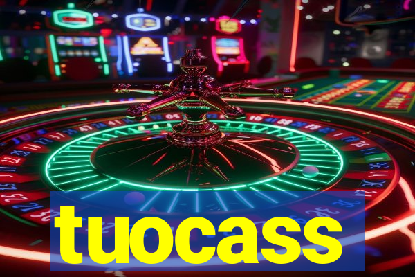 tuocass