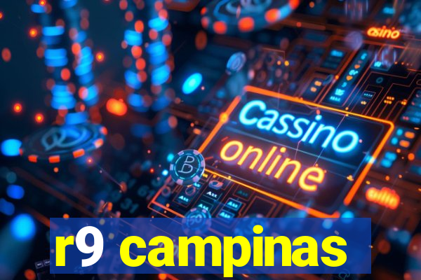 r9 campinas