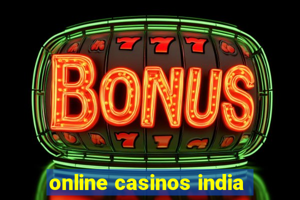 online casinos india