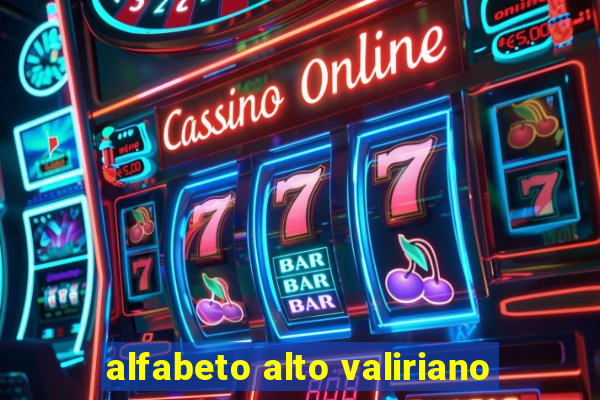 alfabeto alto valiriano