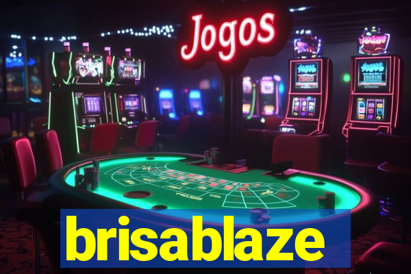 brisablaze