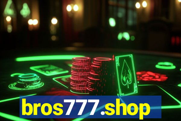 bros777.shop