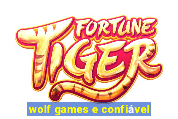 wolf games e confiável